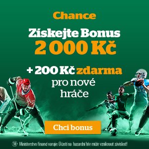 Chance bonus – 200 Kč zdarma